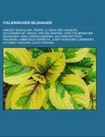 Italienischer Bildhauer