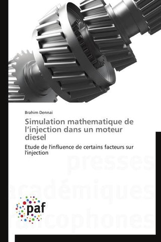 Simulation mathematique de l'injection dans un moteur diesel