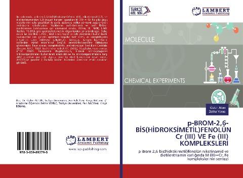 p-BROM-2,6-B¿S(H¿DROKS¿MET¿L)FENOLÜN Cr (III) VE Fe (III) KOMPLEKSLER¿