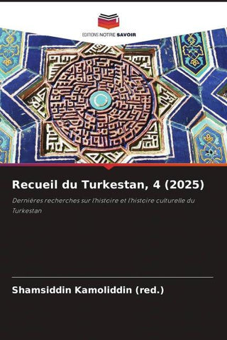 Recueil du Turkestan, 4 (2025)