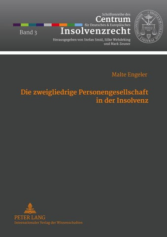 Die zweigliedrige Personengesellschaft in der Insolvenz