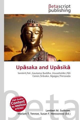 Up¿saka and Up¿sik¿
