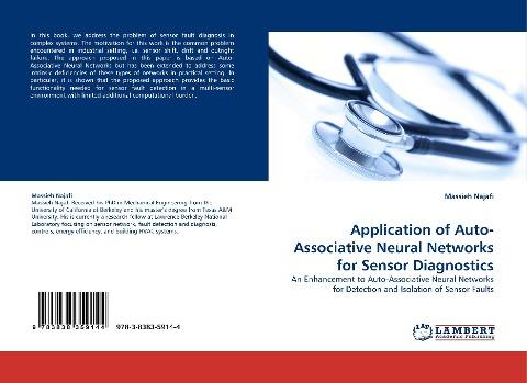 Application of Auto-Associative Neural Networks for Sensor Diagnostics