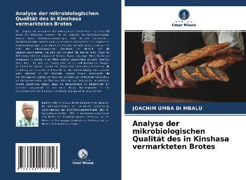 Analyse der mikrobiologischen Qualität des in Kinshasa vermarkteten Brotes