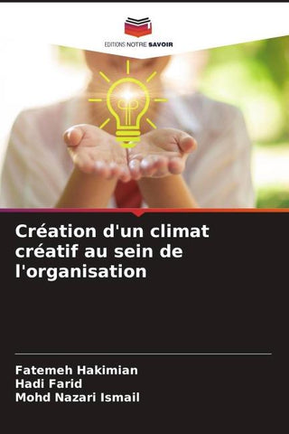 Création d'un climat créatif au sein de l'organisation