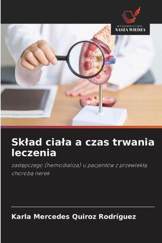 Sk¿ad cia¿a a czas trwania leczenia