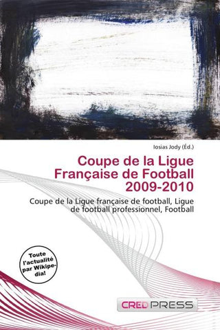 Coupe de la Ligue Française de Football 2009-2010