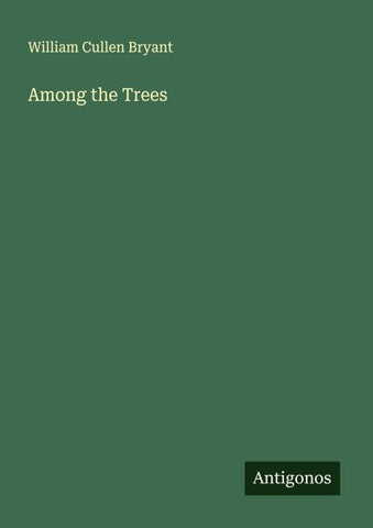 Among the Trees