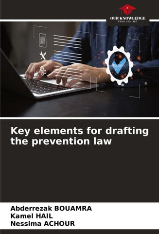Key elements for drafting the prevention law