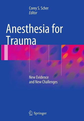 Anesthesia for Trauma