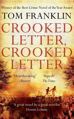 Crooked Letter, Crooked Letter