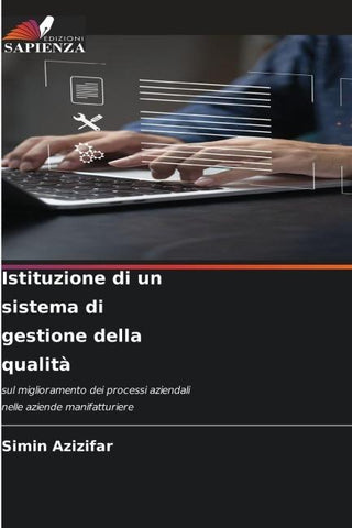 Istituzione di un sistema di gestione della qualità