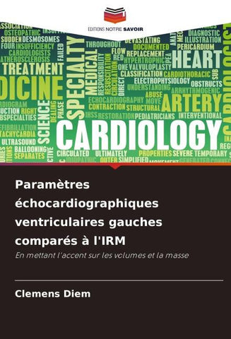 Paramètres échocardiographiques ventriculaires gauches comparés à l'IRM