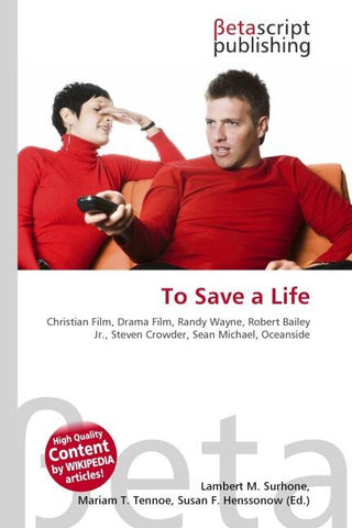 To Save a Life