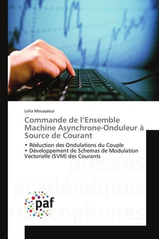 Commande de l'Ensemble Machine Asynchrone-Onduleur à Source de Courant