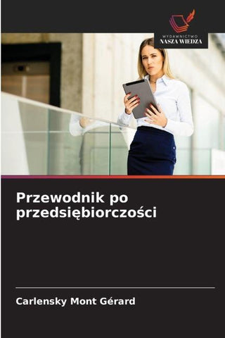 Przewodnik po przedsi¿biorczo¿ci