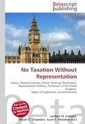 No Taxation Without Representation