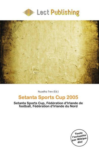 Setanta Sports Cup 2005