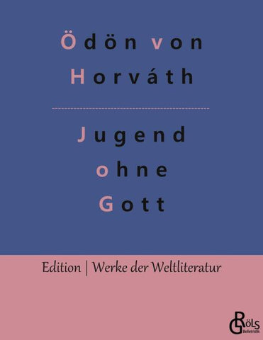 Jugend ohne Gott