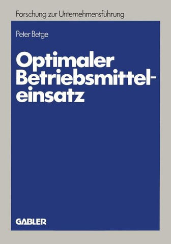 Optimaler Betriebsmitteleinsatz