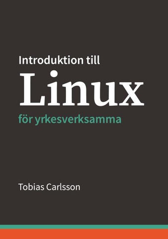 Introduktion till Linux för yrkesverksamma
