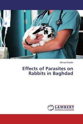 Effects of Parasites on Rabbits in Baghdad
