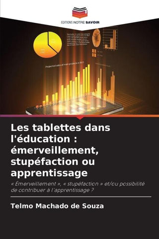 Les tablettes dans l'éducation : émerveillement, stupéfaction ou apprentissage