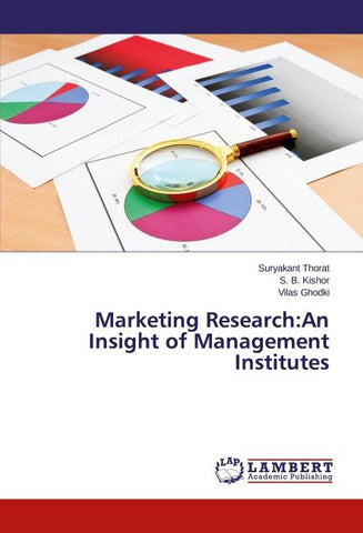 Marketing Research:An Insight of Management Institutes