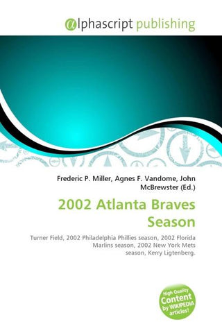2002 Atlanta Braves Season