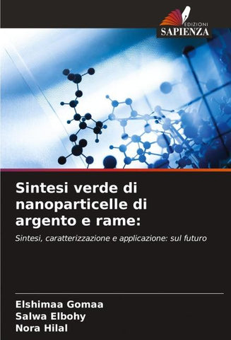 Sintesi verde di nanoparticelle di argento e rame: