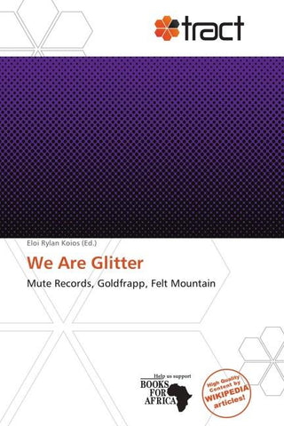 We Are Glitter