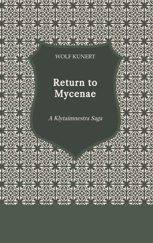 Return to Mycenae