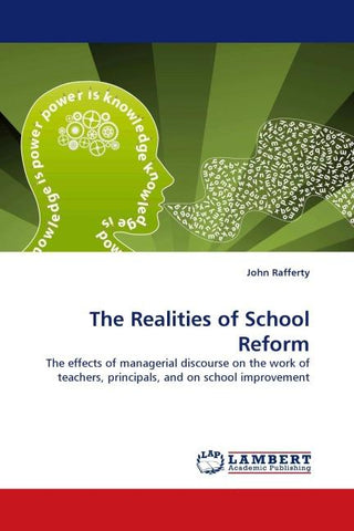 The Realities of School Reform