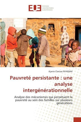 Pauvreté persistante : une analyse intergénérationnelle