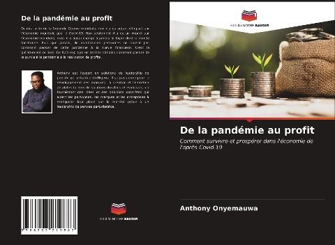 De la pandémie au profit