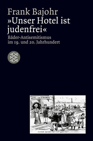 Unser Hotel ist judenfrei