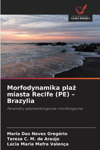 Morfodynamika pla¿ miasta Recife (PE) - Brazylia