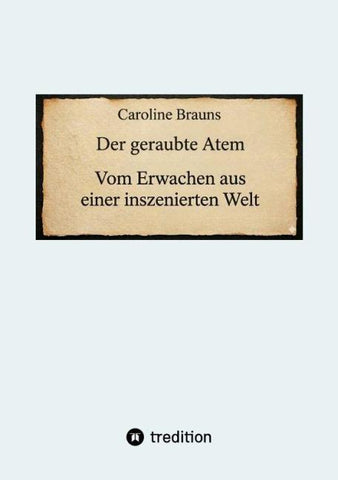 Der geraubte Atem