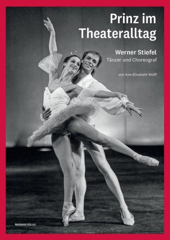 Prinz im Theateralltag – Werner Stiefel