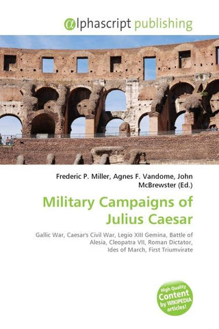 Military Campaigns of Julius Caesar