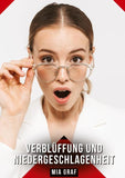 Verblüffung und Niedergeschlagenheit
