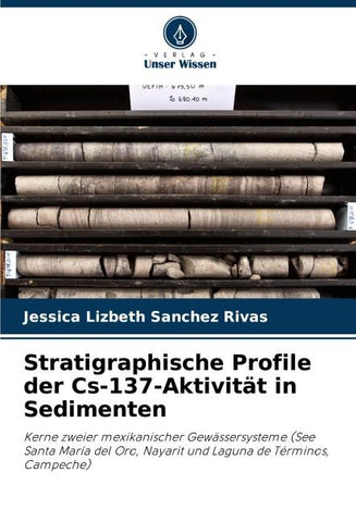 Stratigraphische Profile der Cs-137-Aktivität in Sedimenten