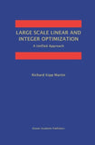 Large Scale Linear and Integer Optimization: A Unified Approach