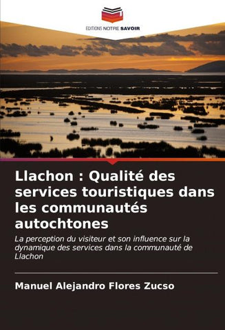 Llachon : Qualité des services touristiques dans les communautés autochtones