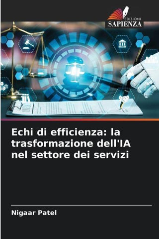 Echi di efficienza: la trasformazione dell'IA nel settore dei servizi