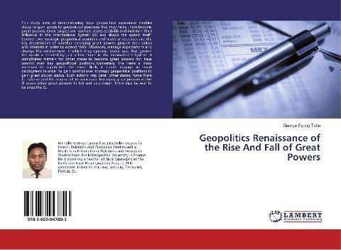 Geopolitics Renaissance of the Rise And Fall of Great Powers