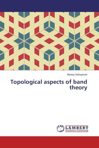 Topological aspects of band theory