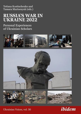 Russia’s War in Ukraine 2022