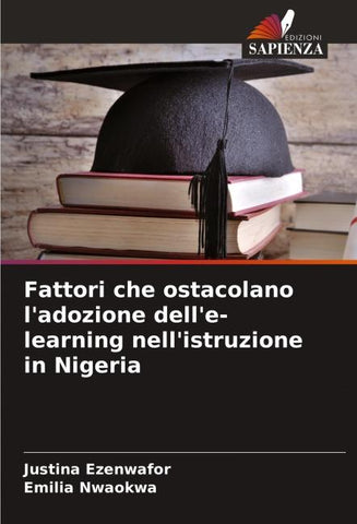 Fattori che ostacolano l'adozione dell'e-learning nell'istruzione in Nigeria