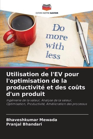 Utilisation de l'EV pour l'optimisation de la productivité et des coûts d'un produit